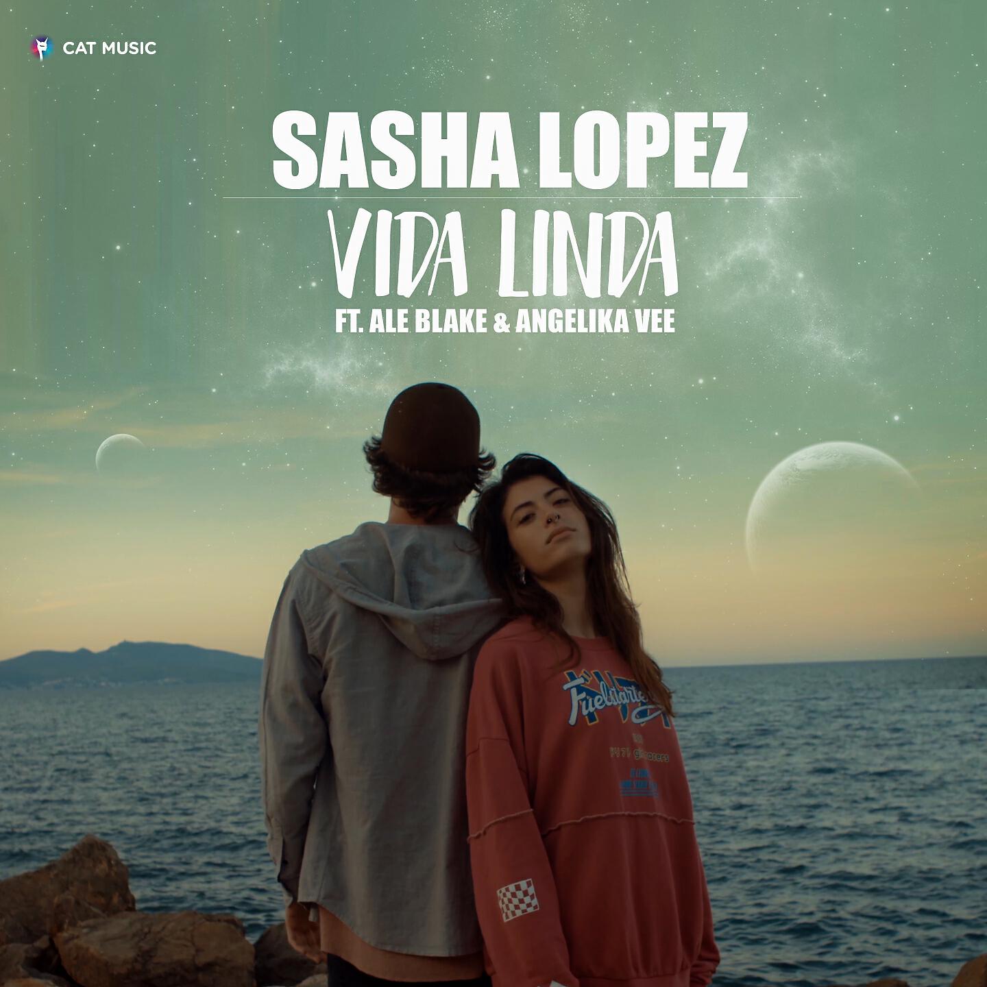 Sasha Lopez - Vida Linda