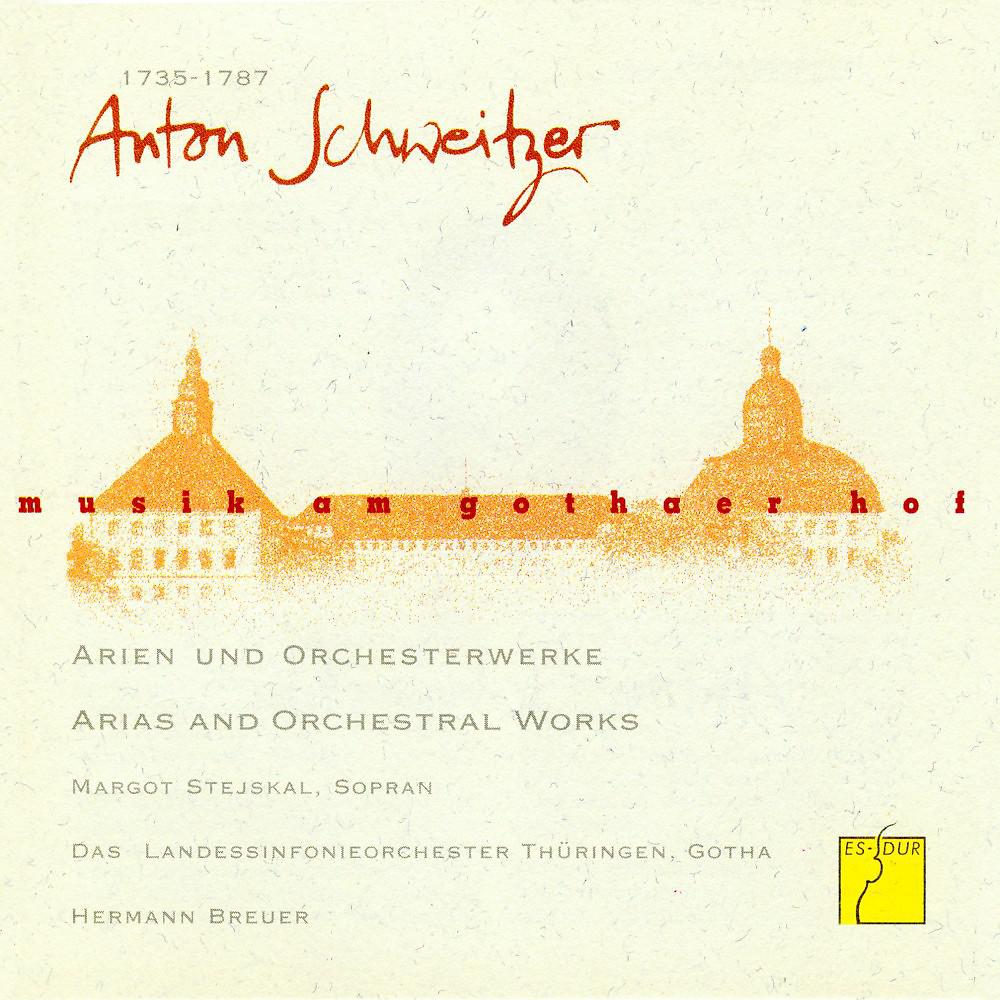 Постер альбома Schweitzer: Arien und Orchesterwerke (Musik am Gothaer Hof)