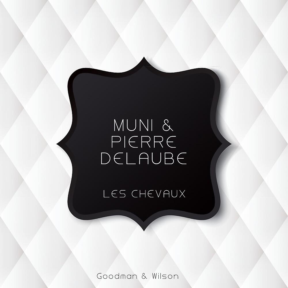 Muni & Pierre Delaube - La Vache (Original Mix)