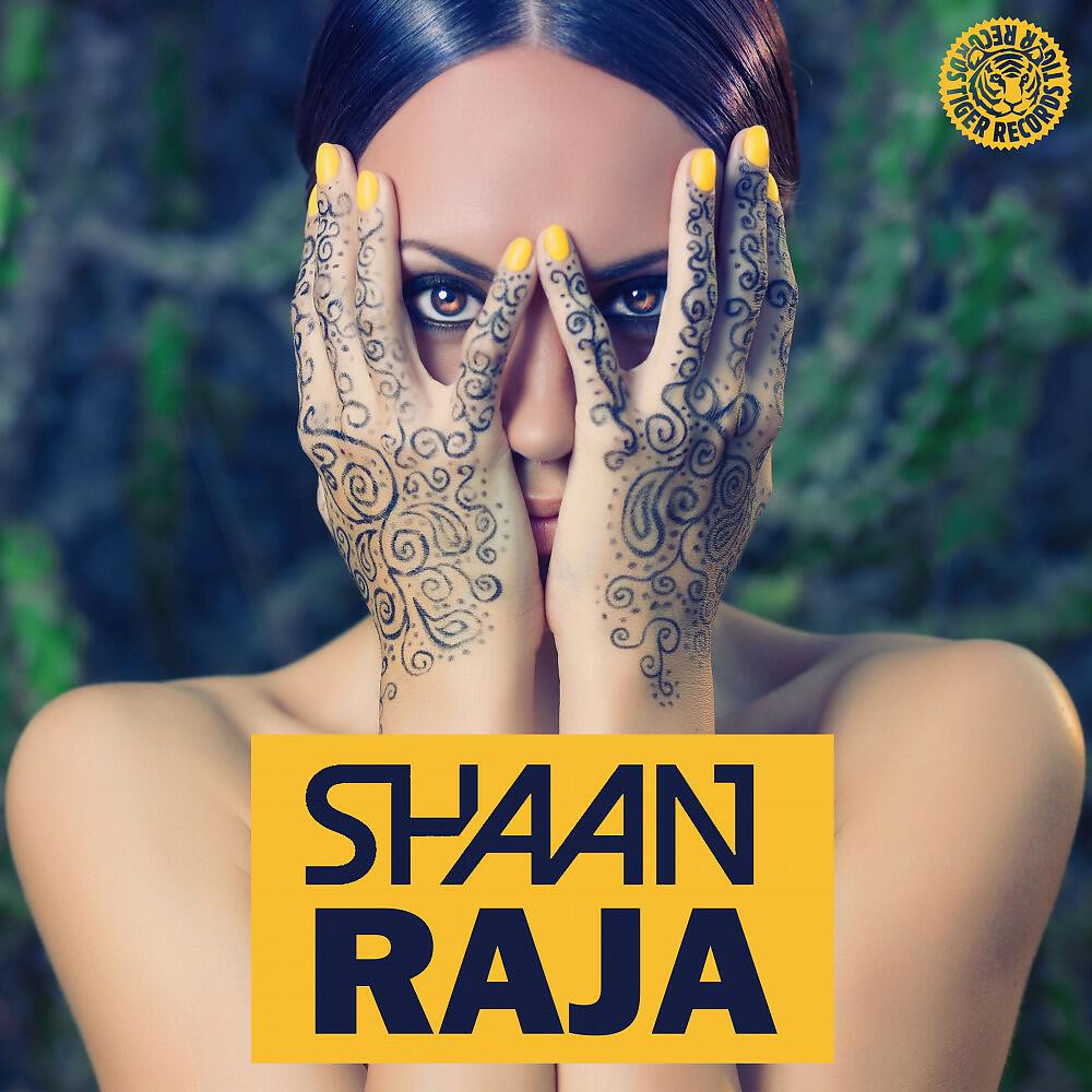 Shaan - Raja (Original Mix)
