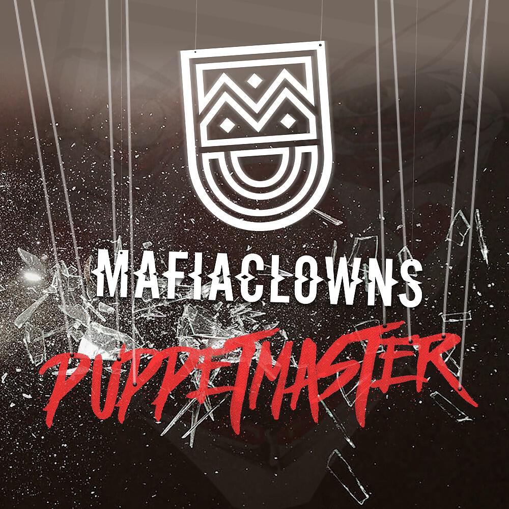 Mafia Clowns - Puppetmaster (Blactro Remix Main Version)