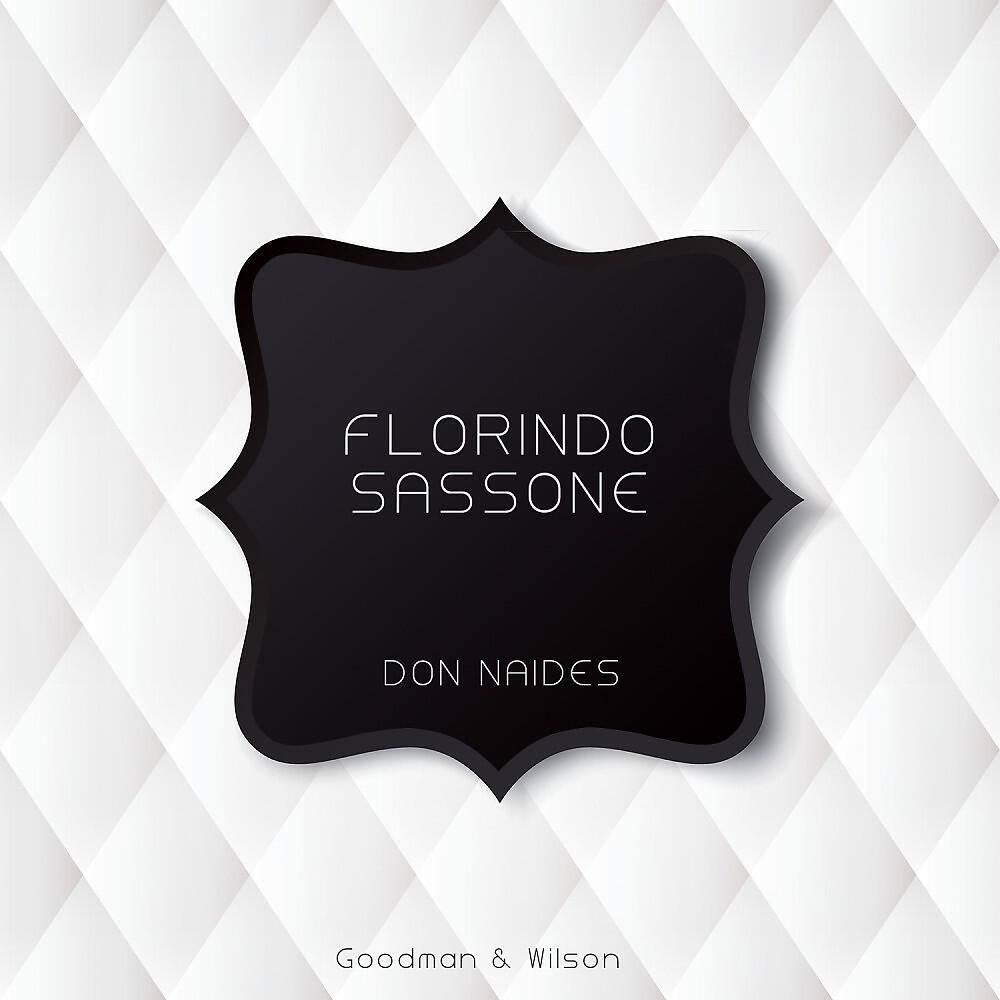 Florindo Sassone - El Divorcio Con Roberto Chanel (Original Mix)