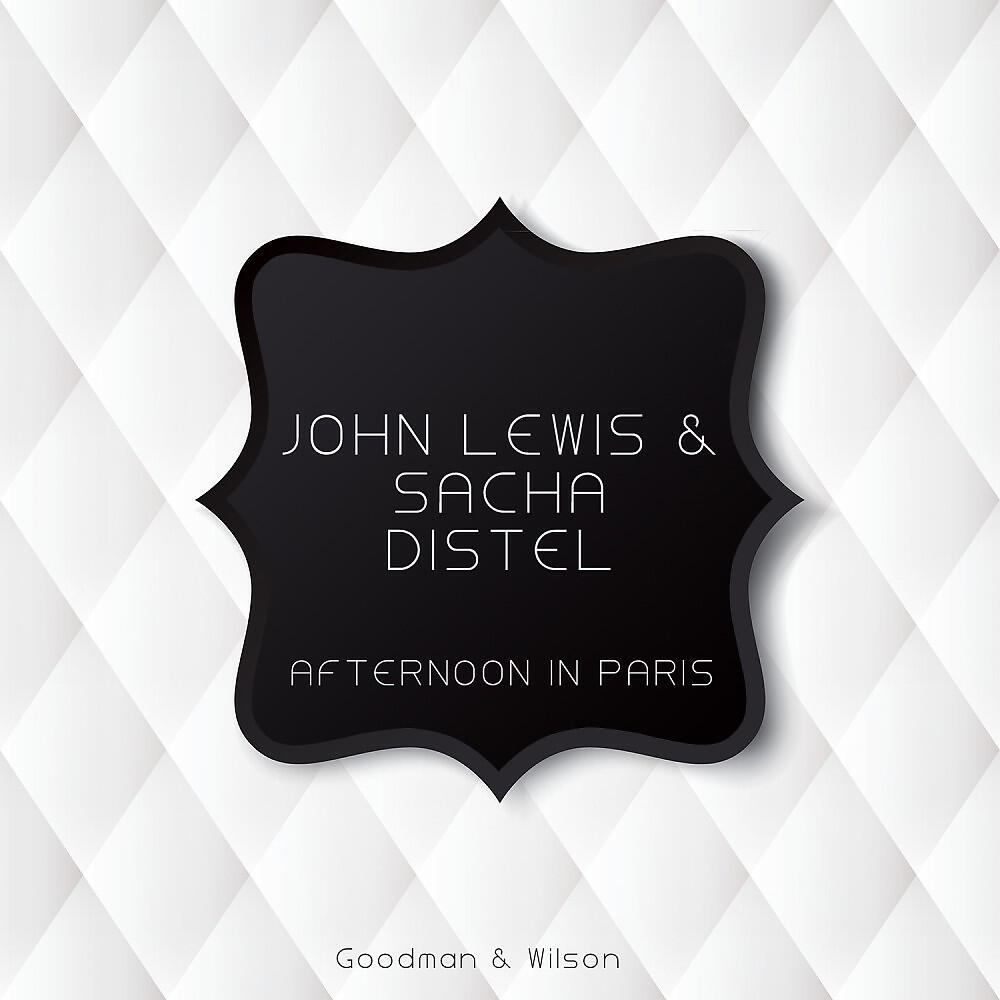 John Lewis & Sacha Distel - Bags' Groove (Original Mix)
