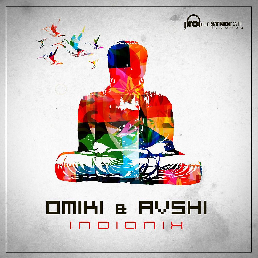 Omiki & Avshi - Indianix