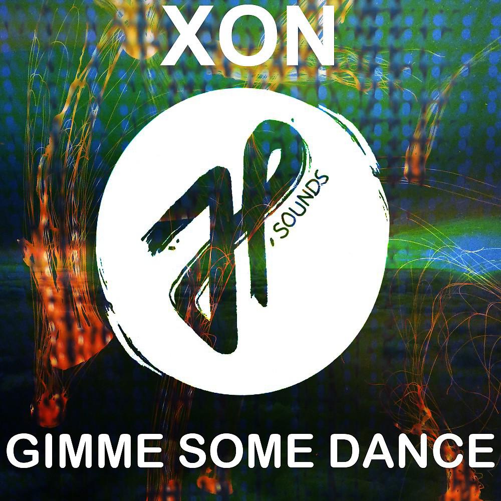 Постер альбома Gimme Some Dance