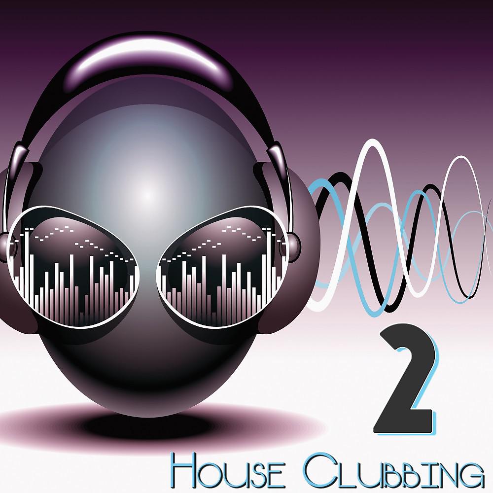 Постер альбома House Clubbing, Vol. 2