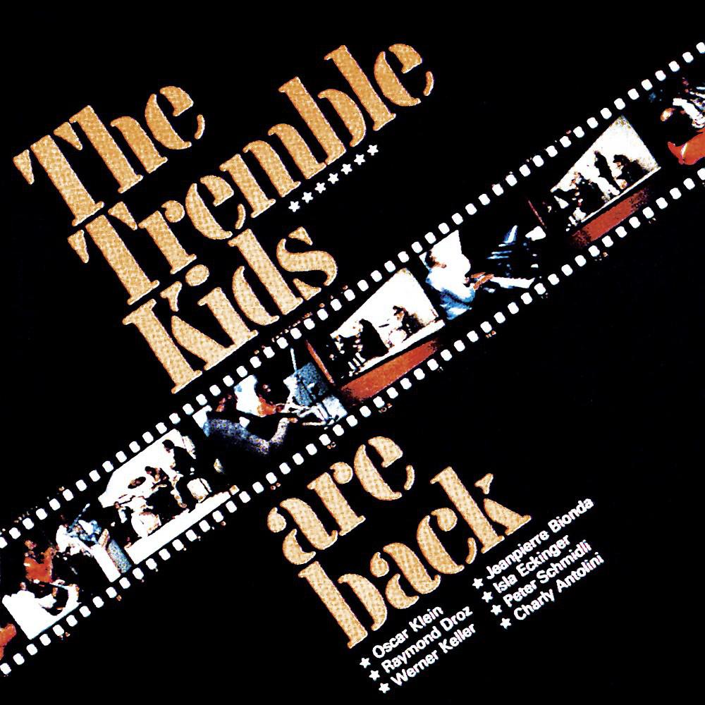 Постер альбома The Tremble Kids Are Back