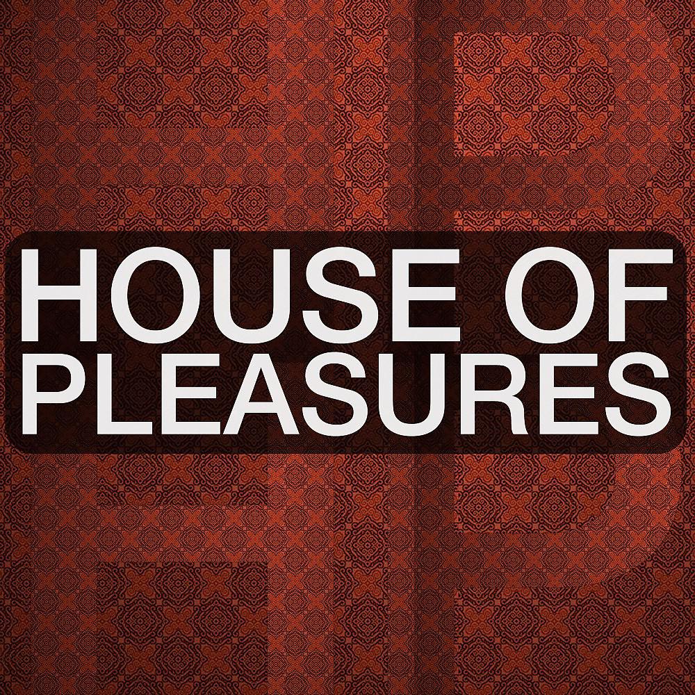 Постер альбома House of Pleasures