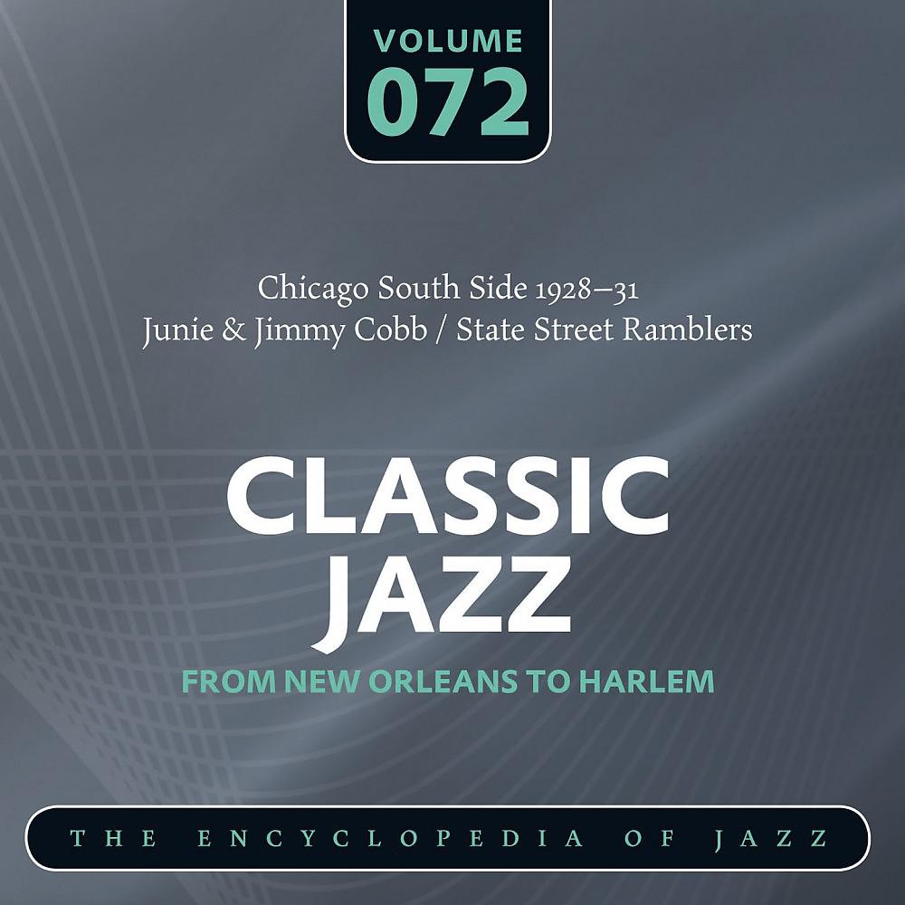Постер альбома Classic Jazz - The Encyclopedia of Jazz - From New Orleans to Harlem, Vol. 72