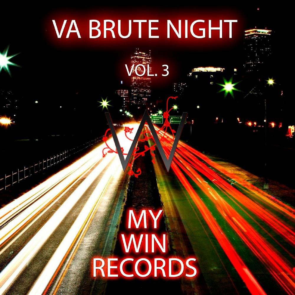Постер альбома Brute Night, Vol. 3