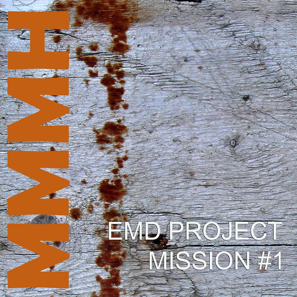 EMD Project - Mission #1 (Extended Mix)