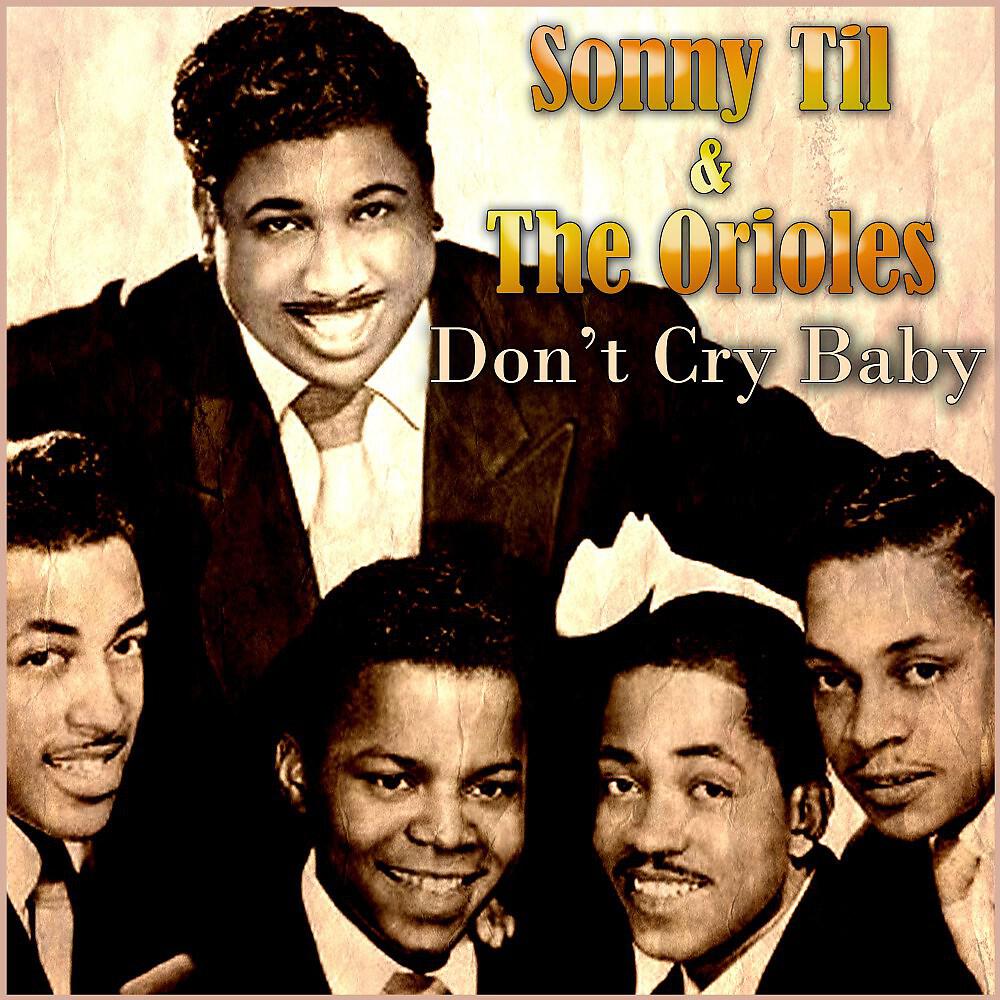 Sonny Til & The Orioles - There's No One but You