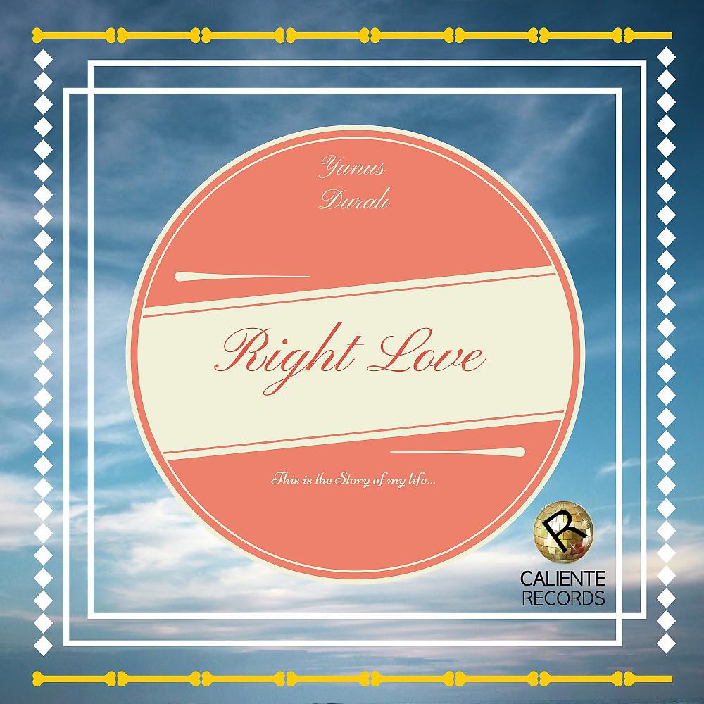 Постер альбома Right Love