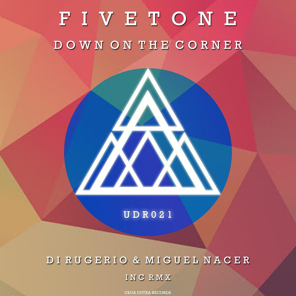 Fivetone - Down On the Corner (Miguel Nacer Remix)