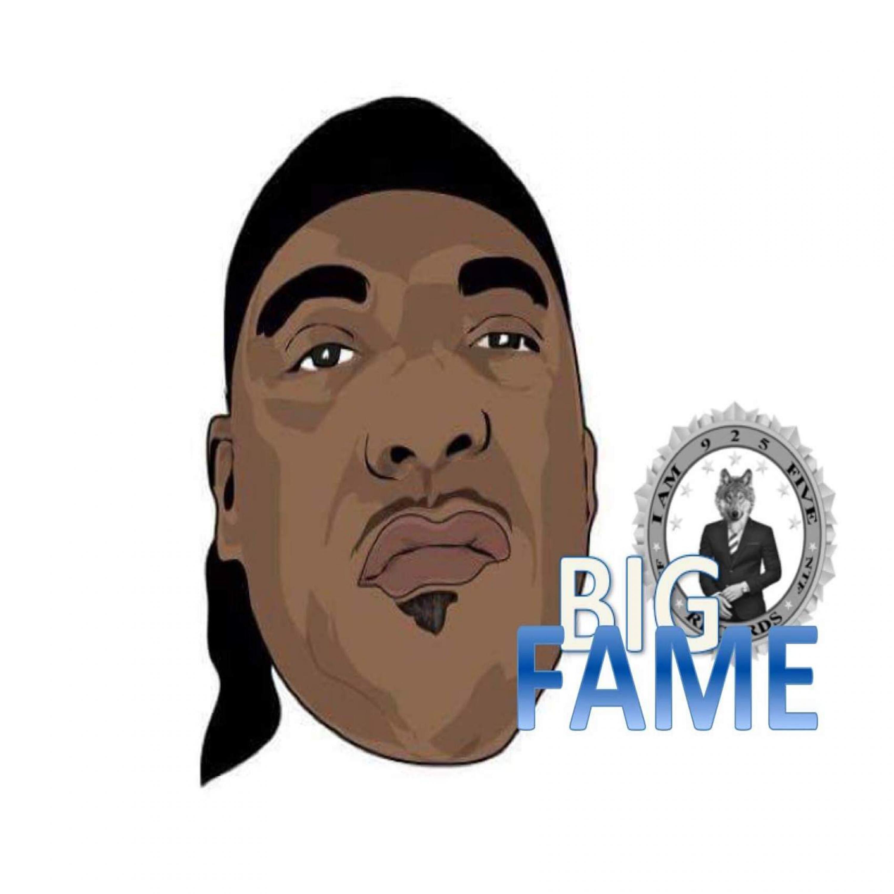 Big Fame - Big Fame Dot Com