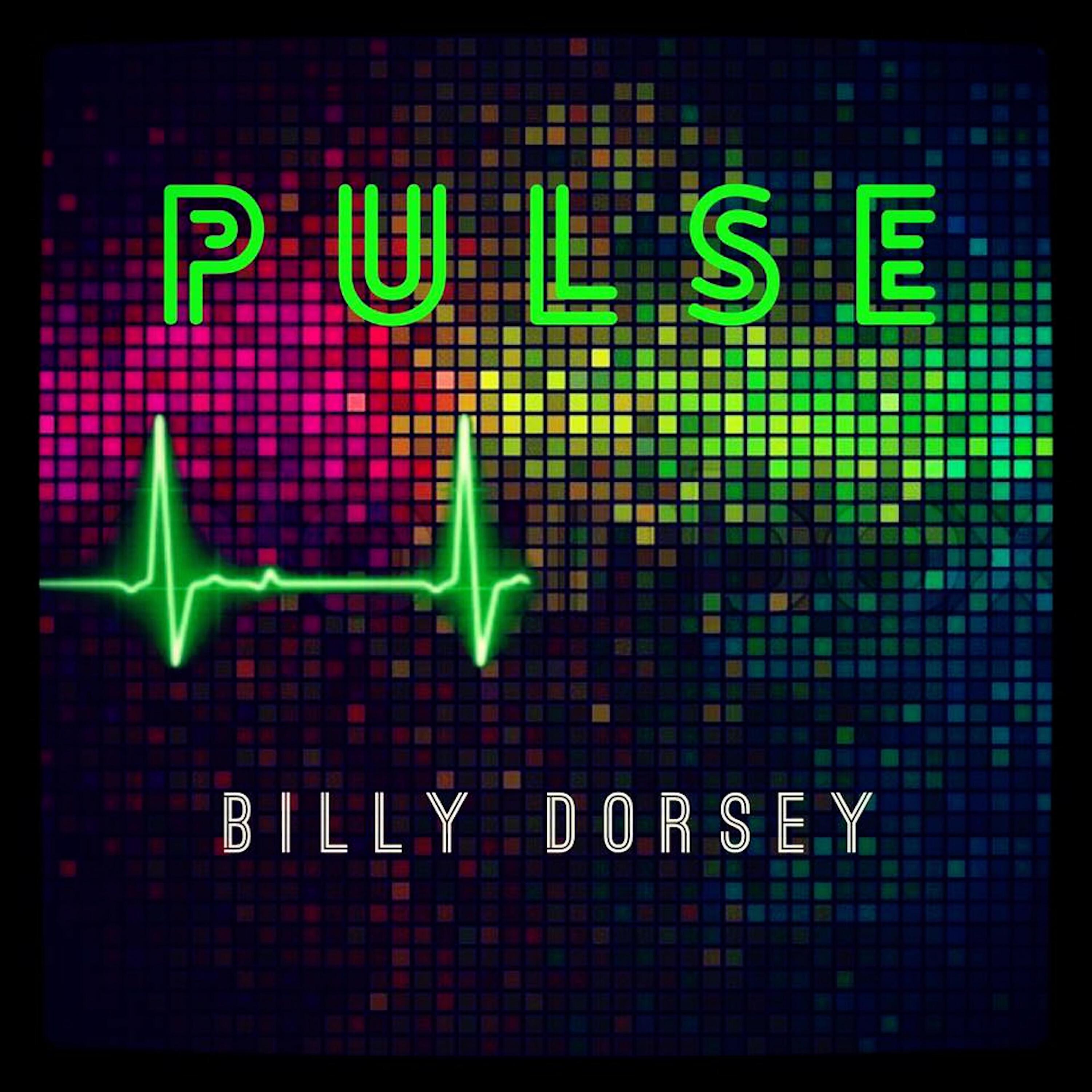 Billy Dorsey - Pulse
