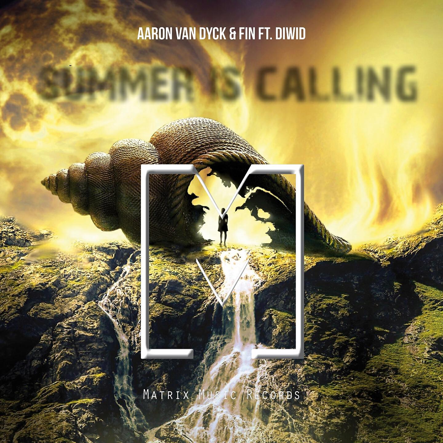 Aaron Van Dyck - Summer Is Calling