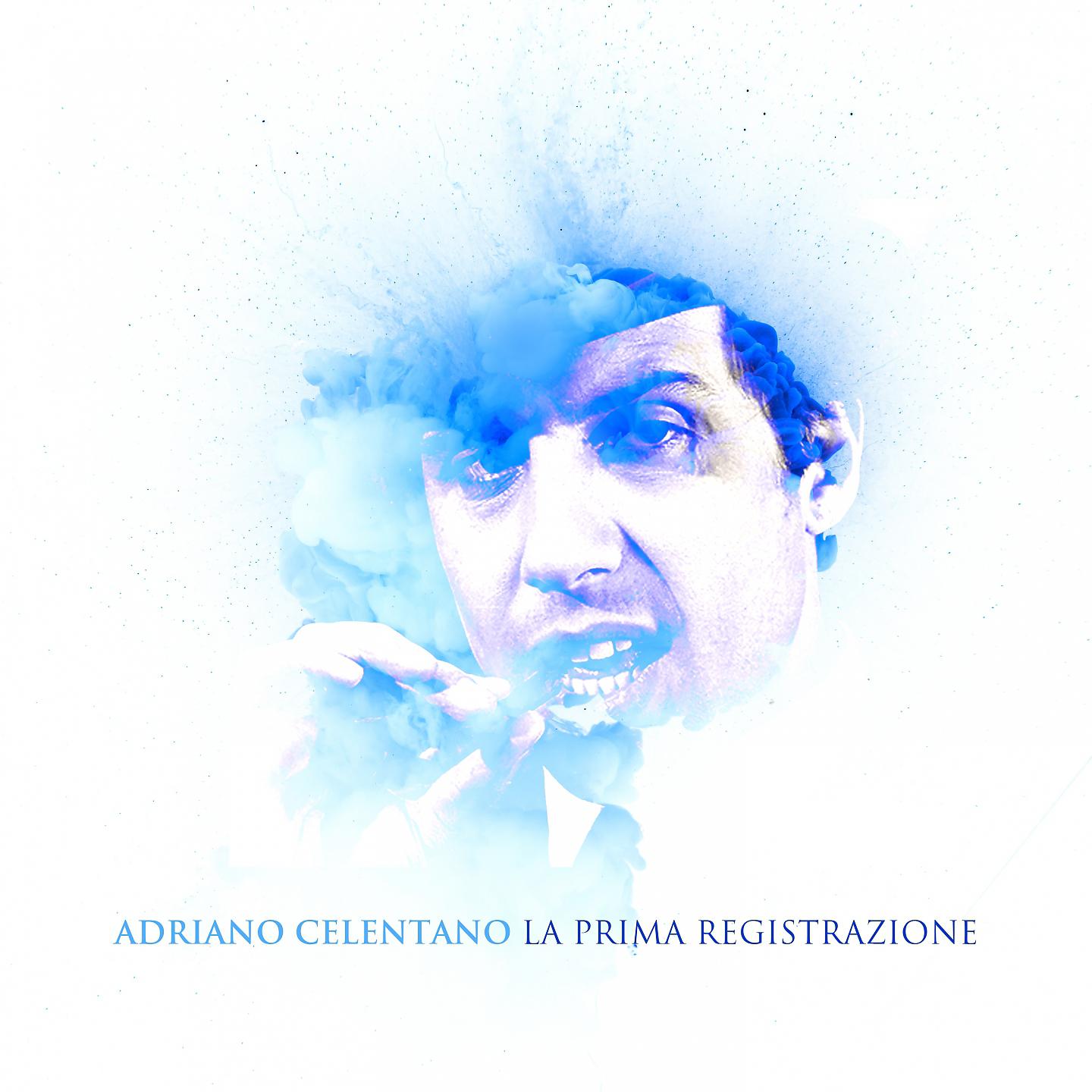 Постер альбома Adriano celentano la prima registrazione