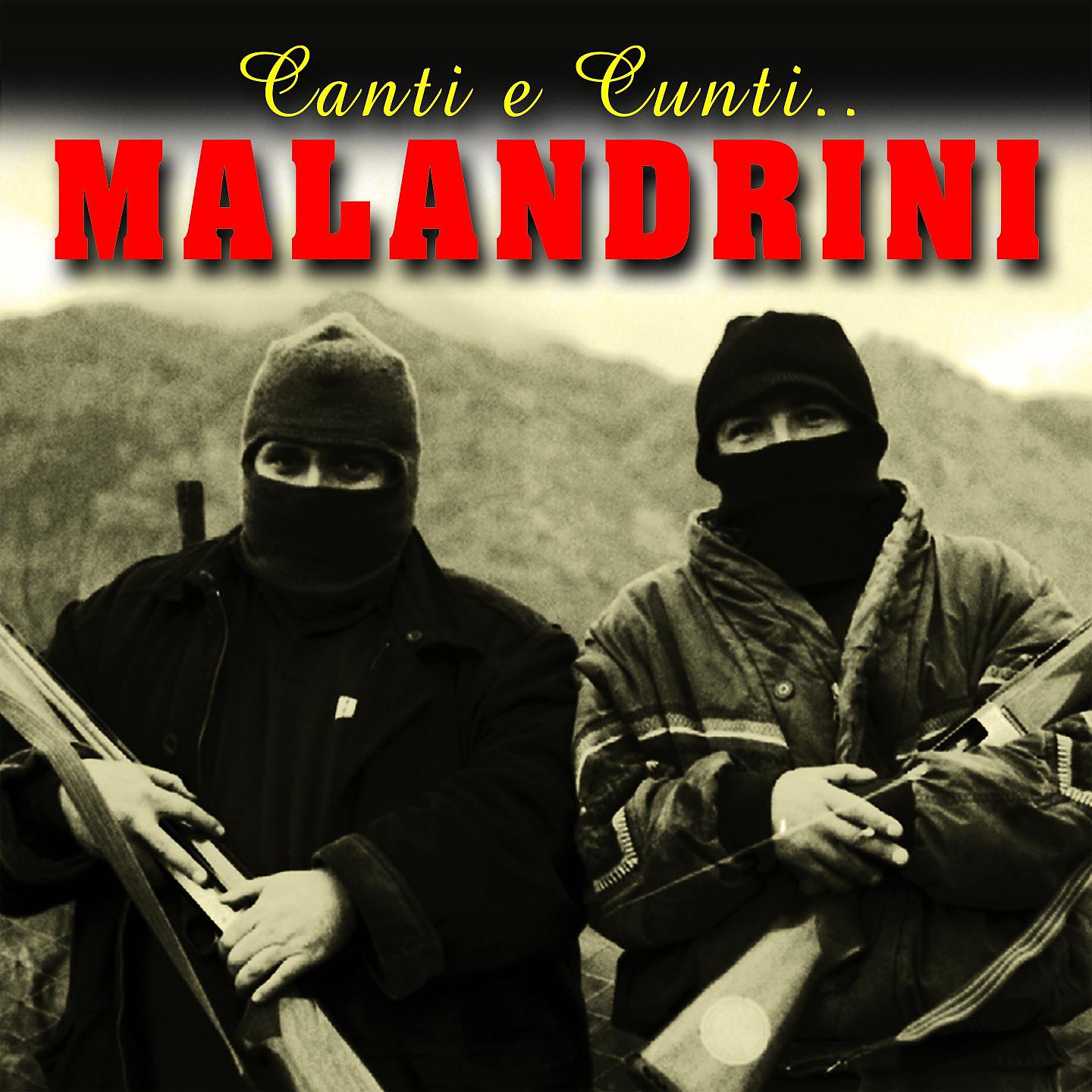 Постер альбома Canti e cunti malandrini
