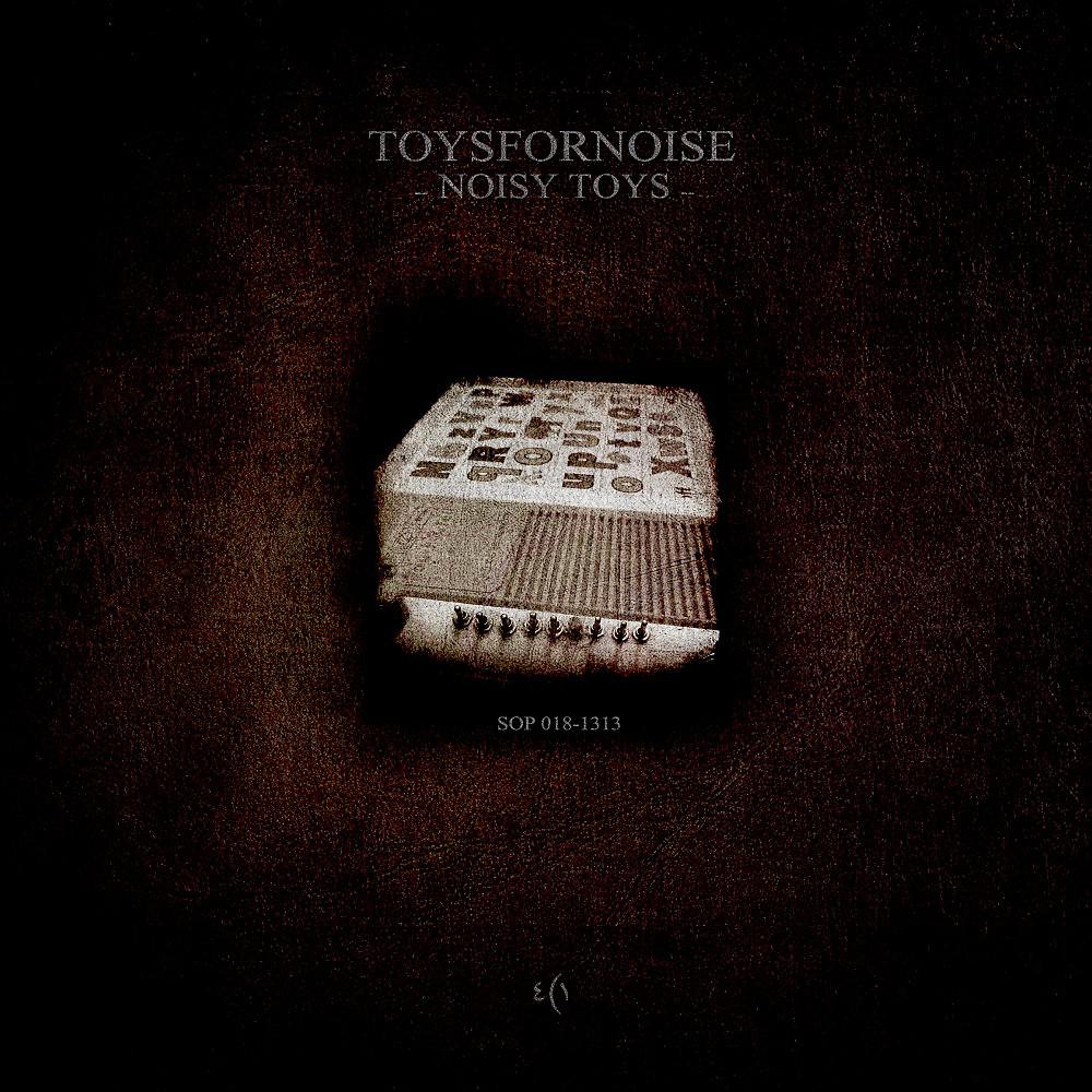 Постер альбома Noisy Toys