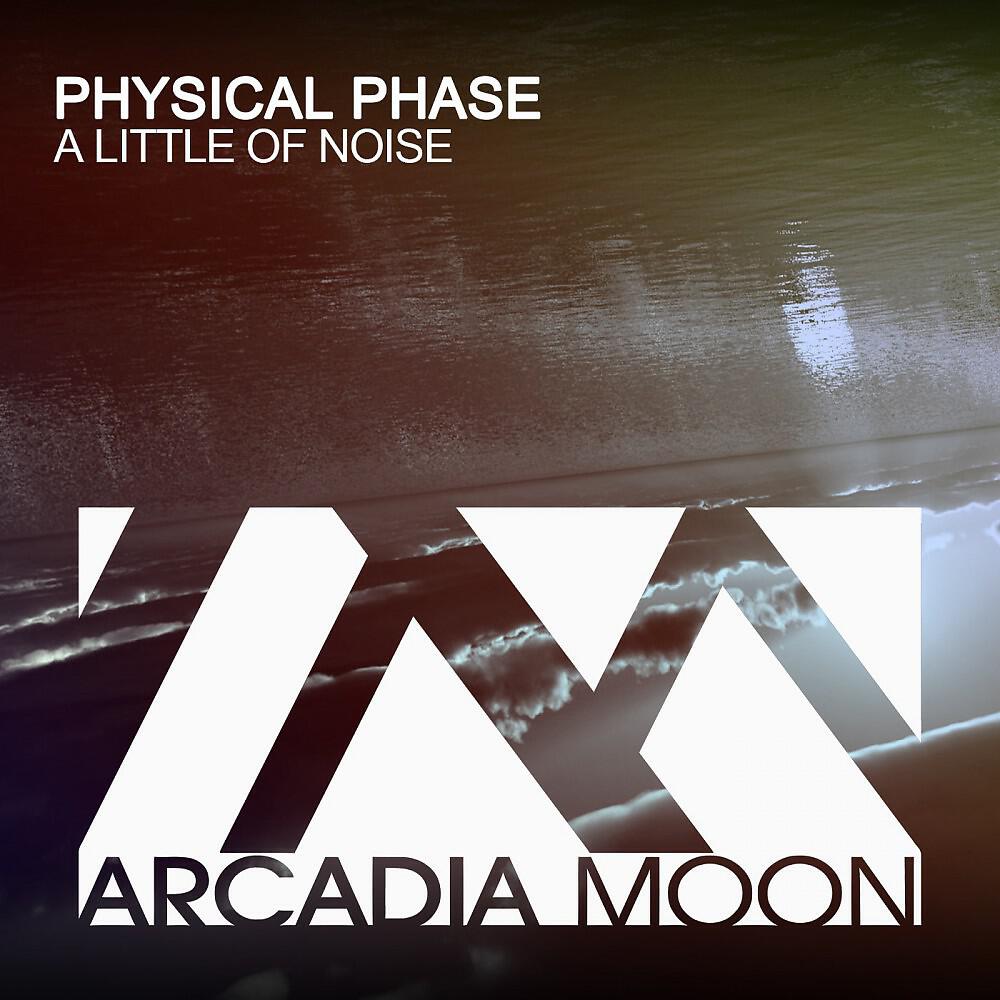 Physical Phase - A Little of Noise (Club Mix)