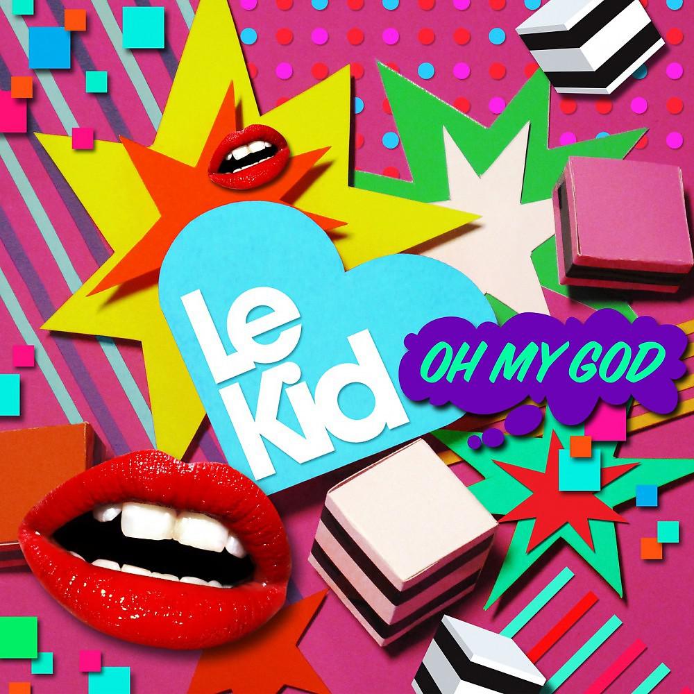 Постер альбома Oh My God (Remixes)
