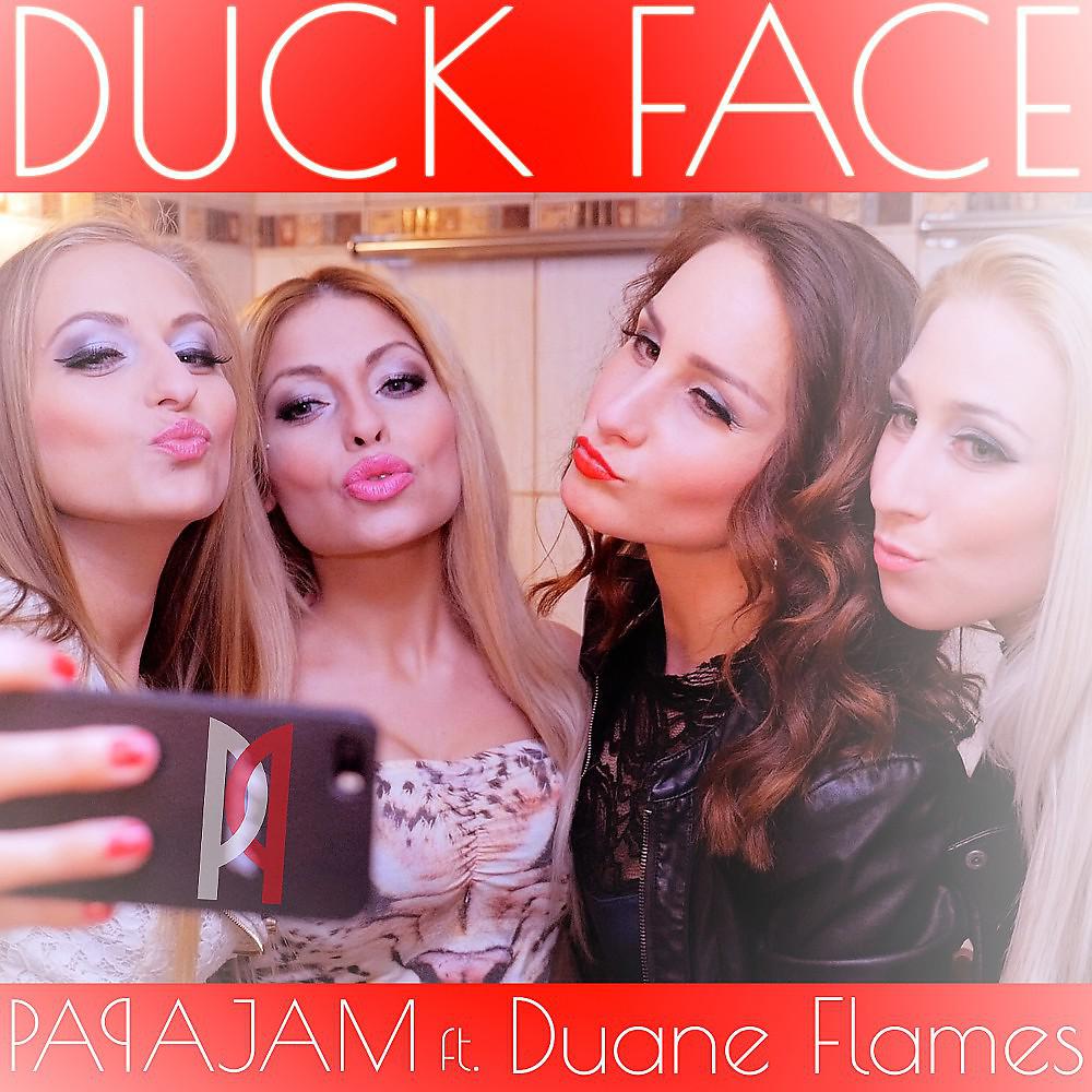 Постер альбома Duck Face