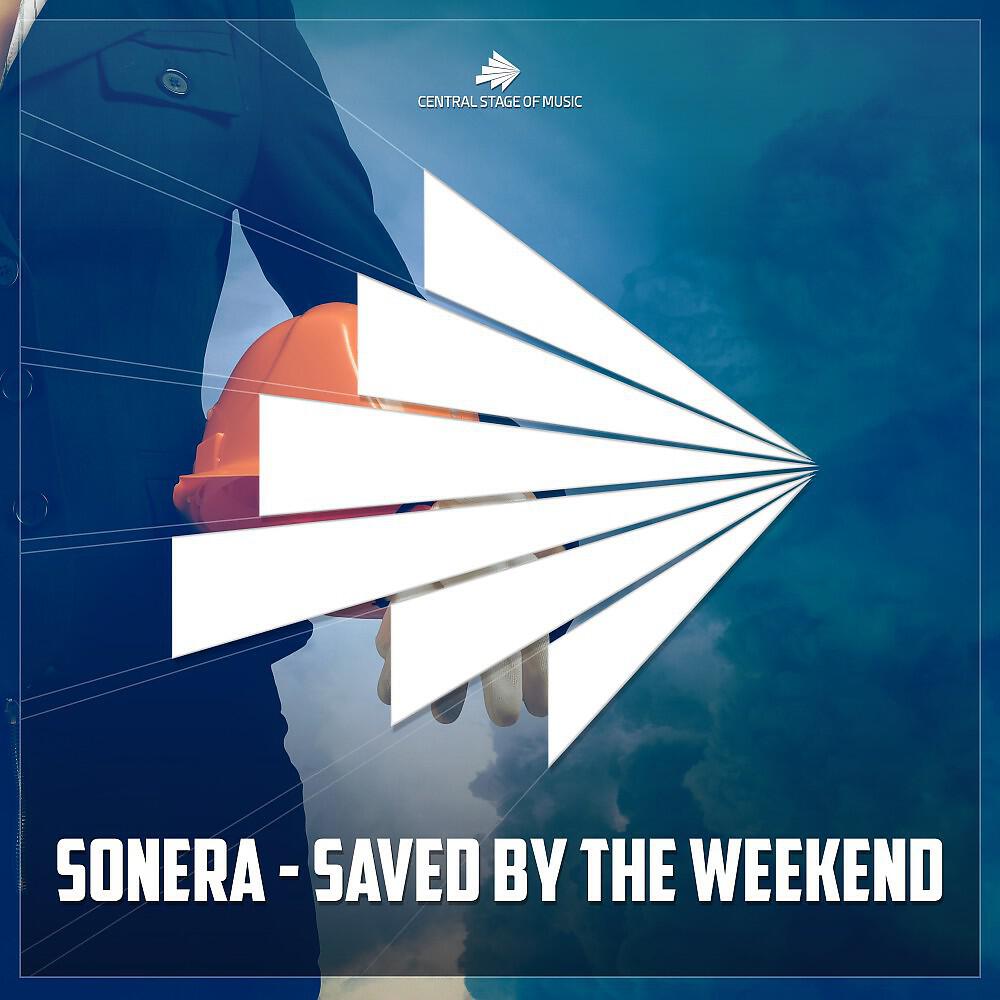 Sonera - Saved by the Weekend (Cueboy & Tribune Remix Edit)