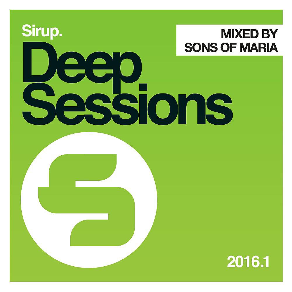 Постер альбома Sirup Deep Sessions 2016.01