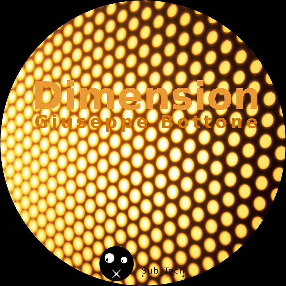 Giuseppe Bottone - Dimension (Locarini Remix)
