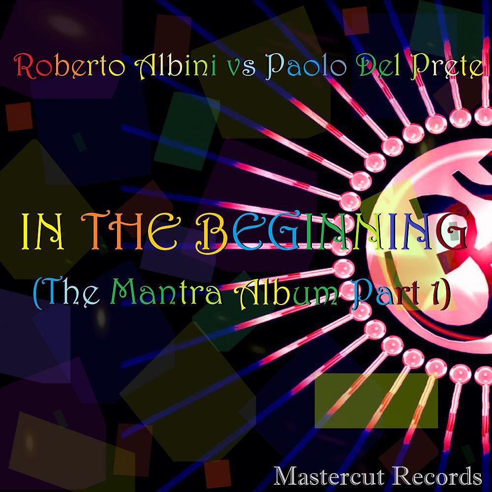 Постер альбома In the Beginning (The Mantra Album, Pt. 1)