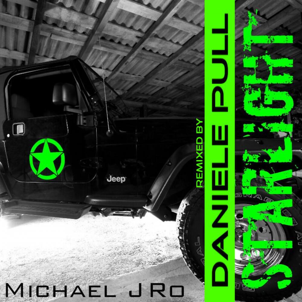Michael  J Ro - Starlight (Daniele Pull Remix)