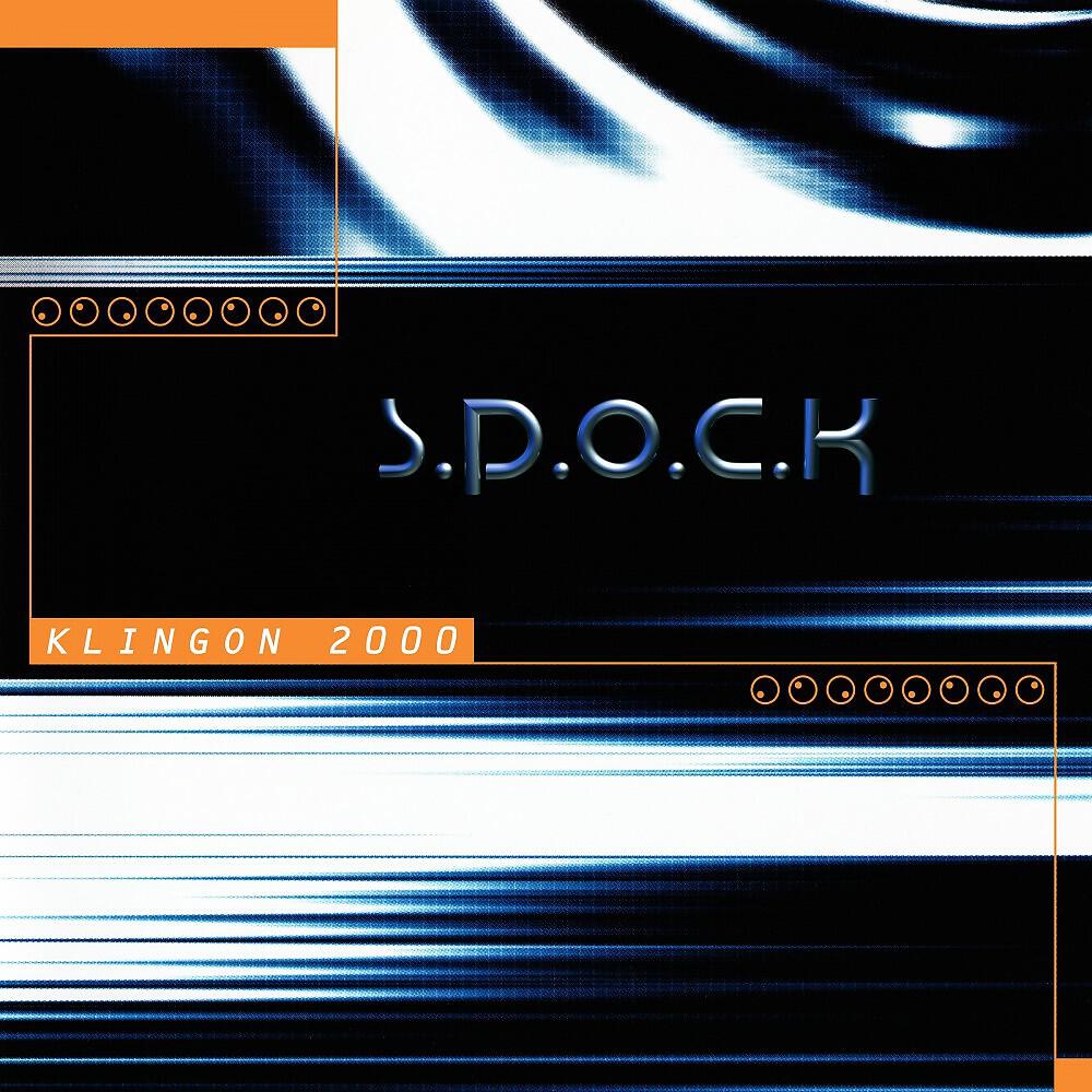 S.P.O.C.K - Klingon 2000 (Danny B's Worf Club Mix)
