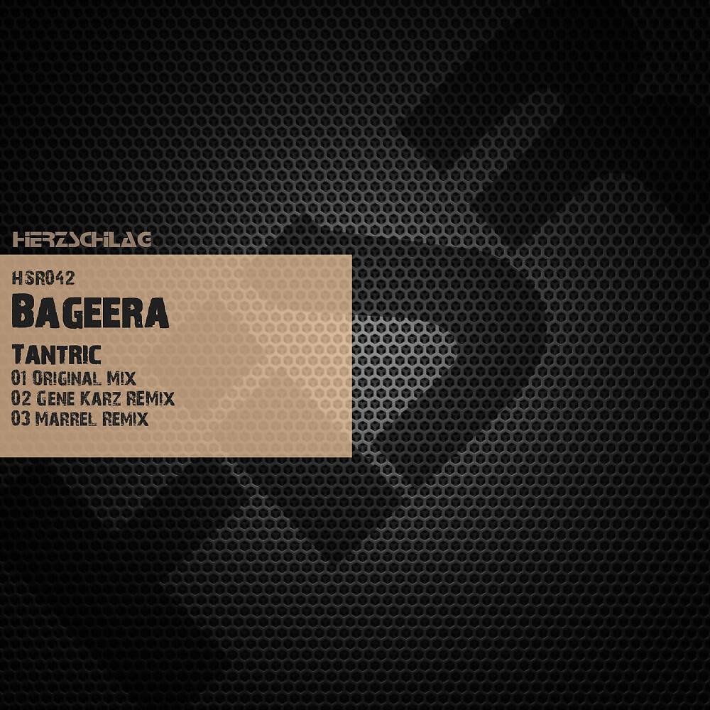 Bageera - Tantric (Gene Karz Remix)