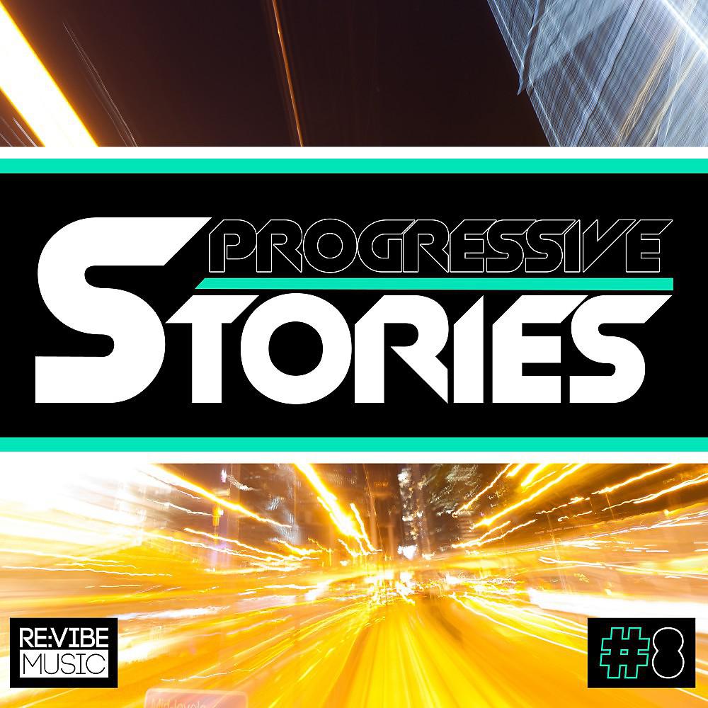 Постер альбома Progressive Stories, Vol. 8