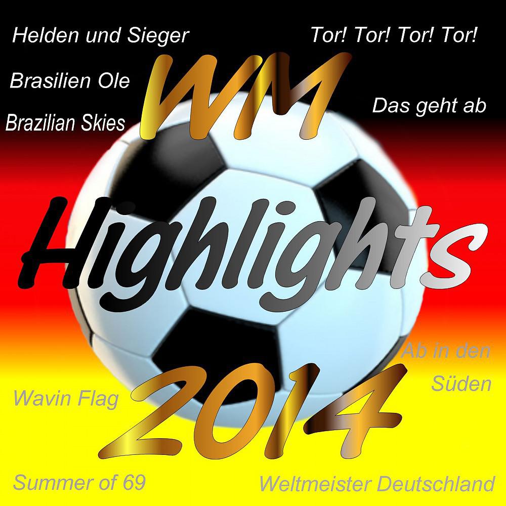 Постер альбома WM Highlights 2014