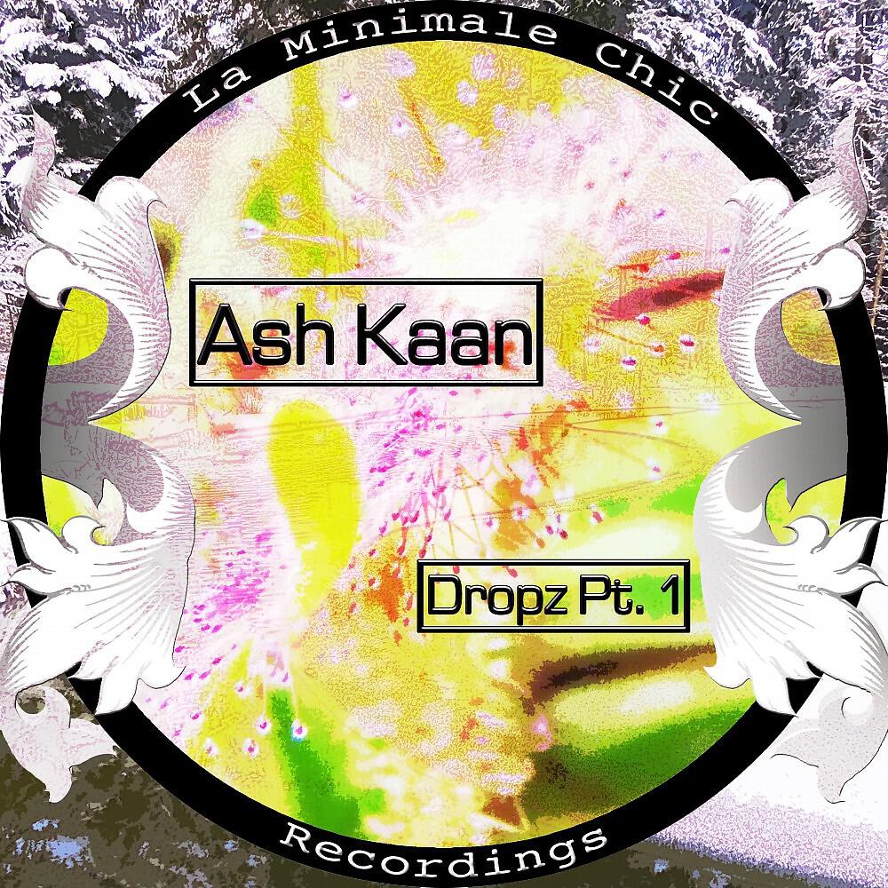 Ash Kaan - Synthetic Milk Drop