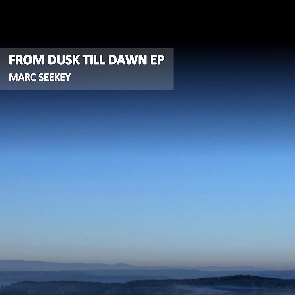Постер альбома From Dusk Till Dawn - EP
