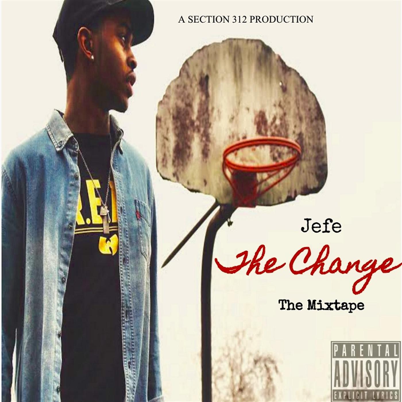 Постер альбома The Change: The Mixtape