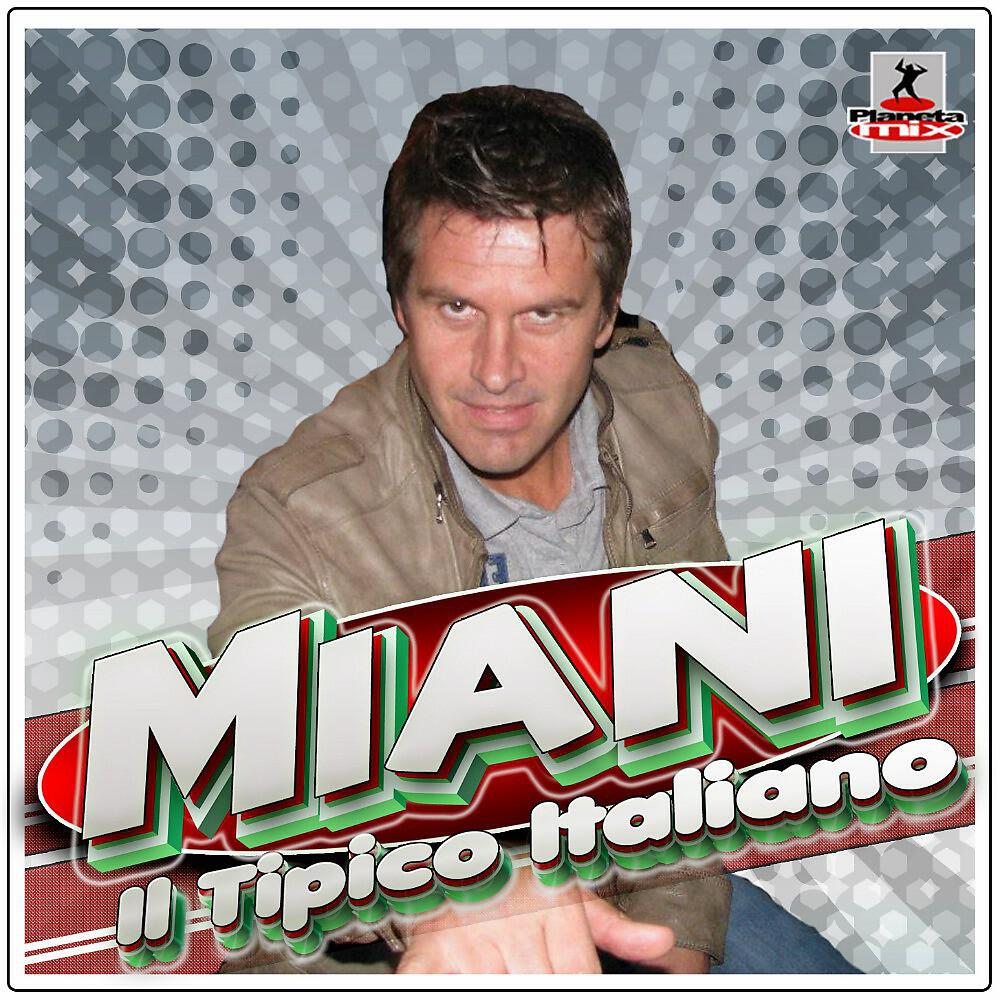 Miani - Il tipico Italiano (Marc Korn Hands Up Remix) ноты