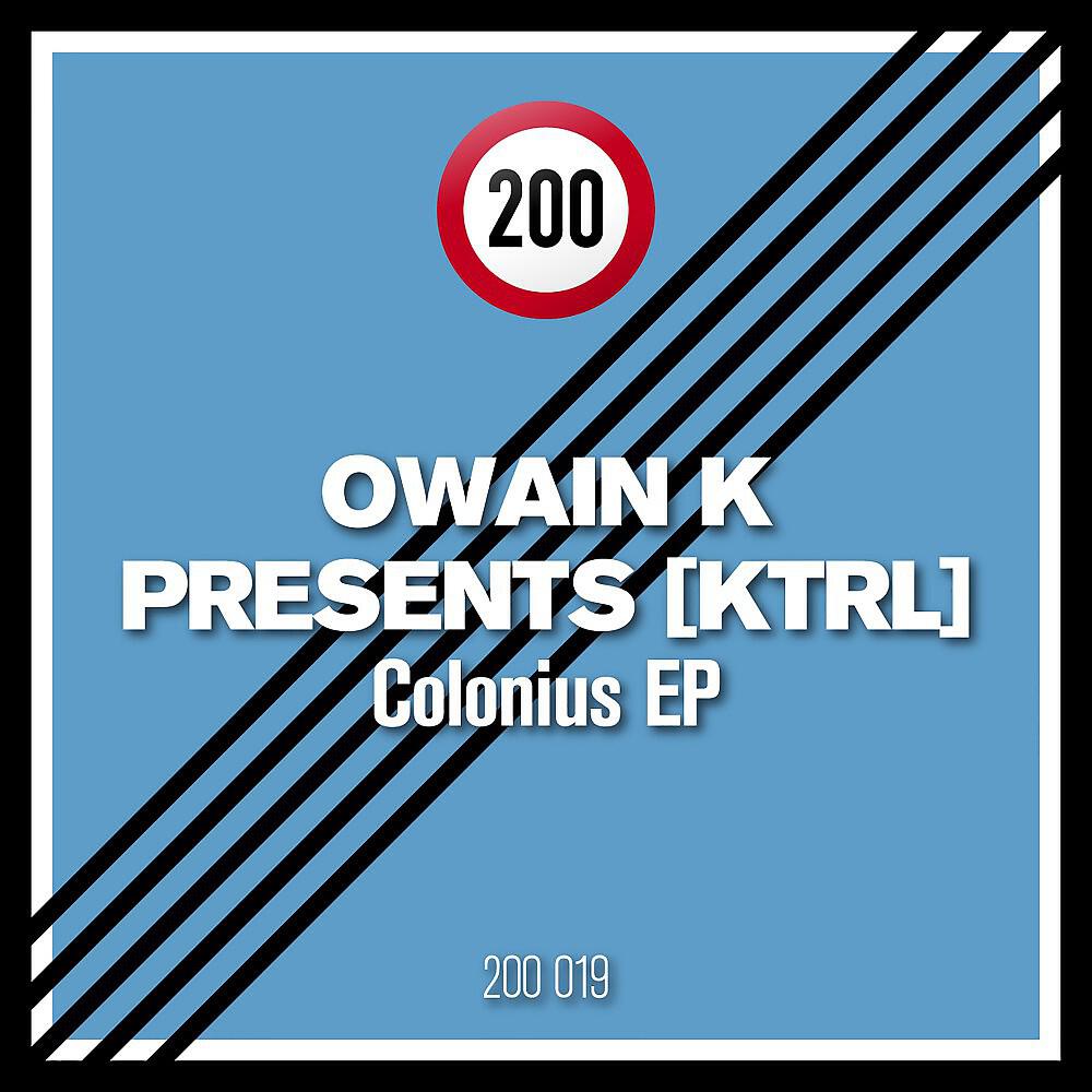 KTRL & Owain K - Colonius