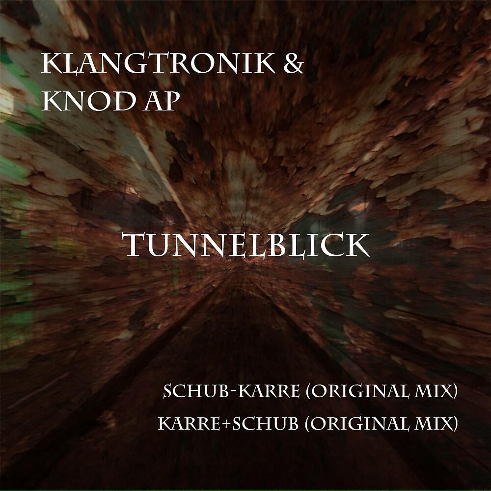 Klangtronik & Knod Ap - Schub-Karre (Original Mix)