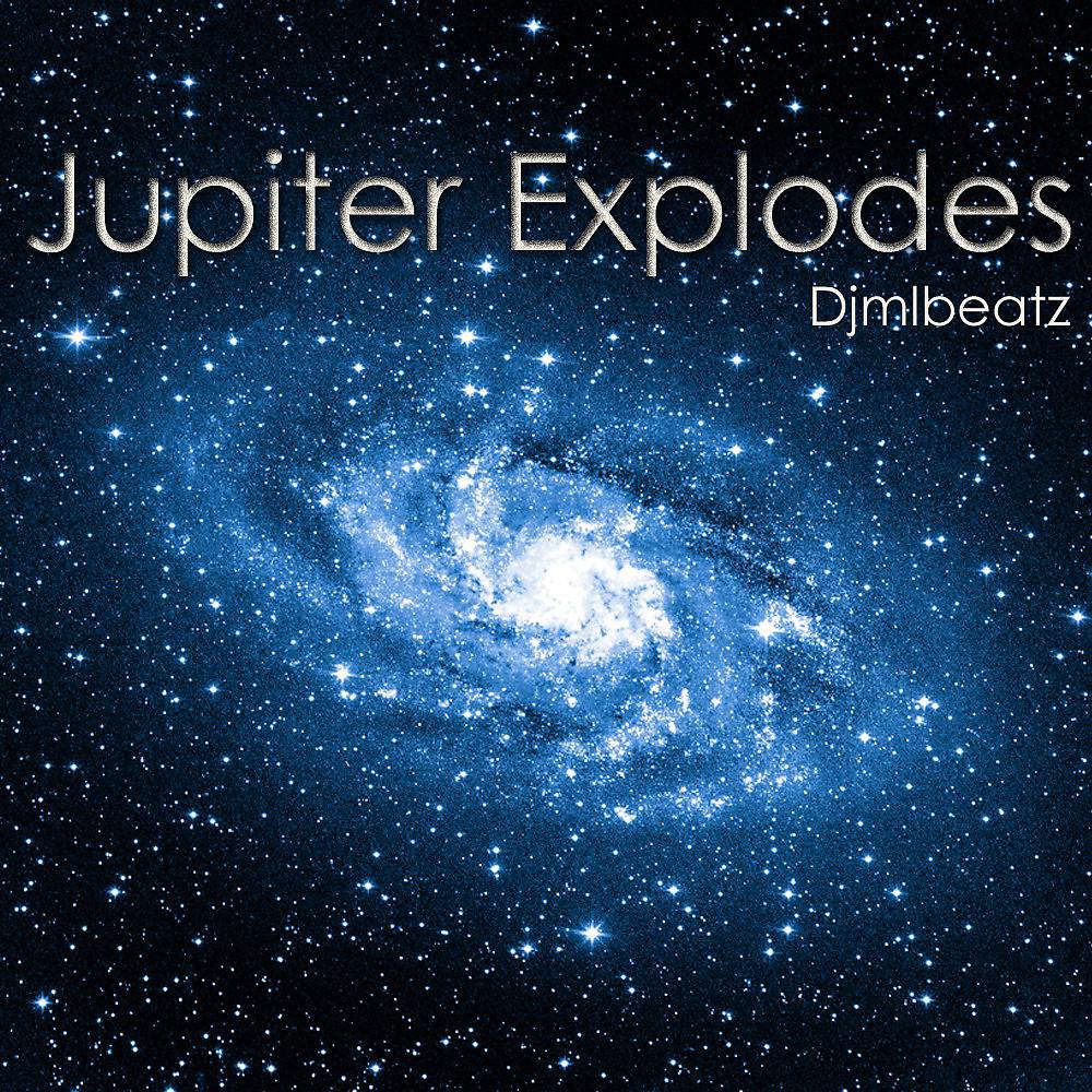 Постер альбома Jupiter Explodes
