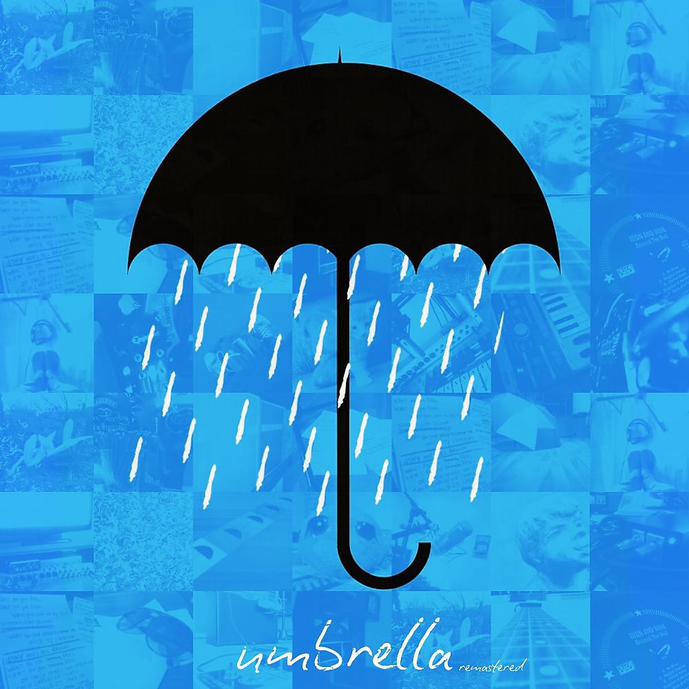 Постер альбома Umbrella Remastered