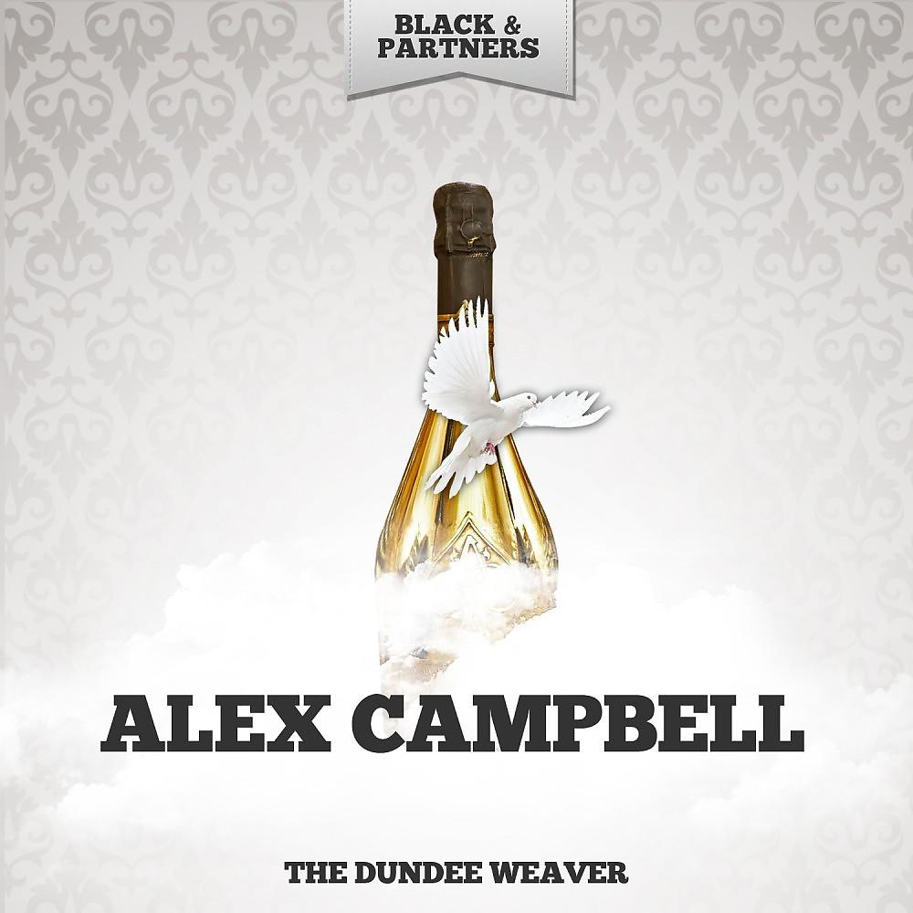 Постер альбома The Dundee Weaver