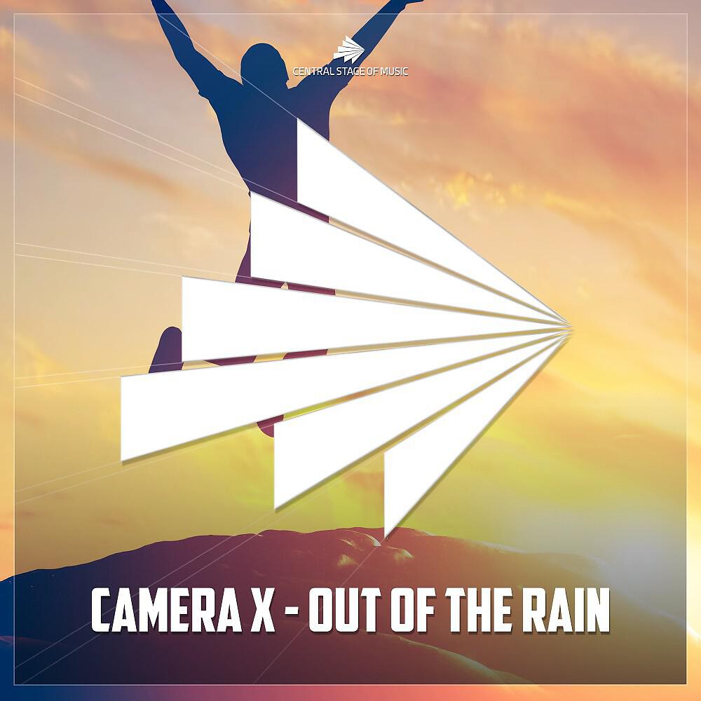 Camera X - Out of the Rain (Extended Mix)