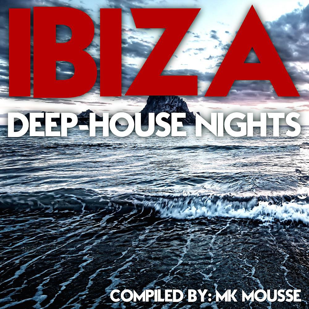 Постер альбома Ibiza Deep House Nights