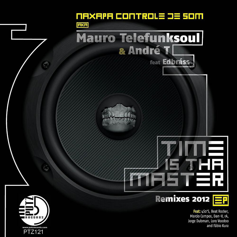 Mauro Telefunksoul - Time Is Tha Master (Beat Rocker Remix)