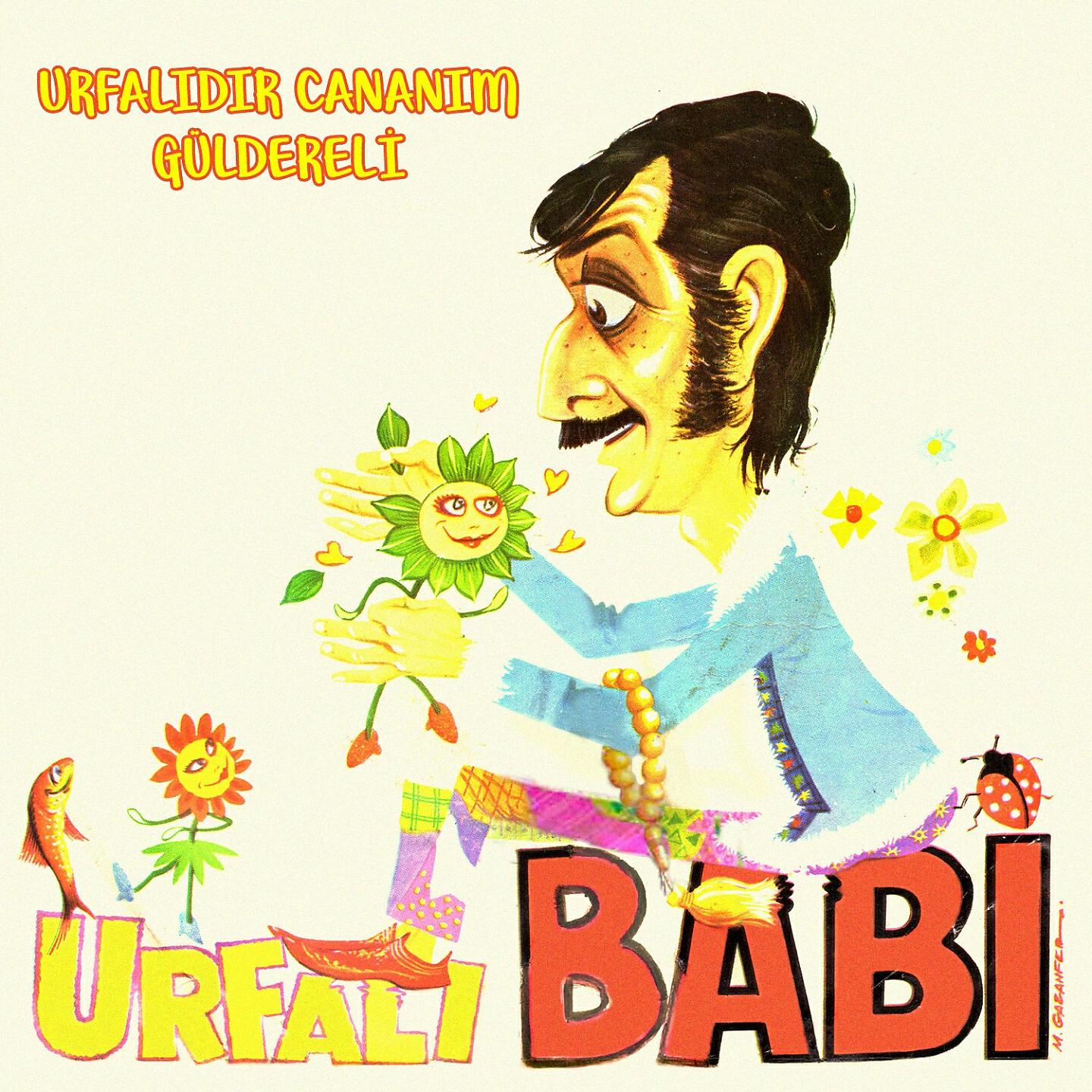 Urfalı Babi - Urfalıdır Cananım