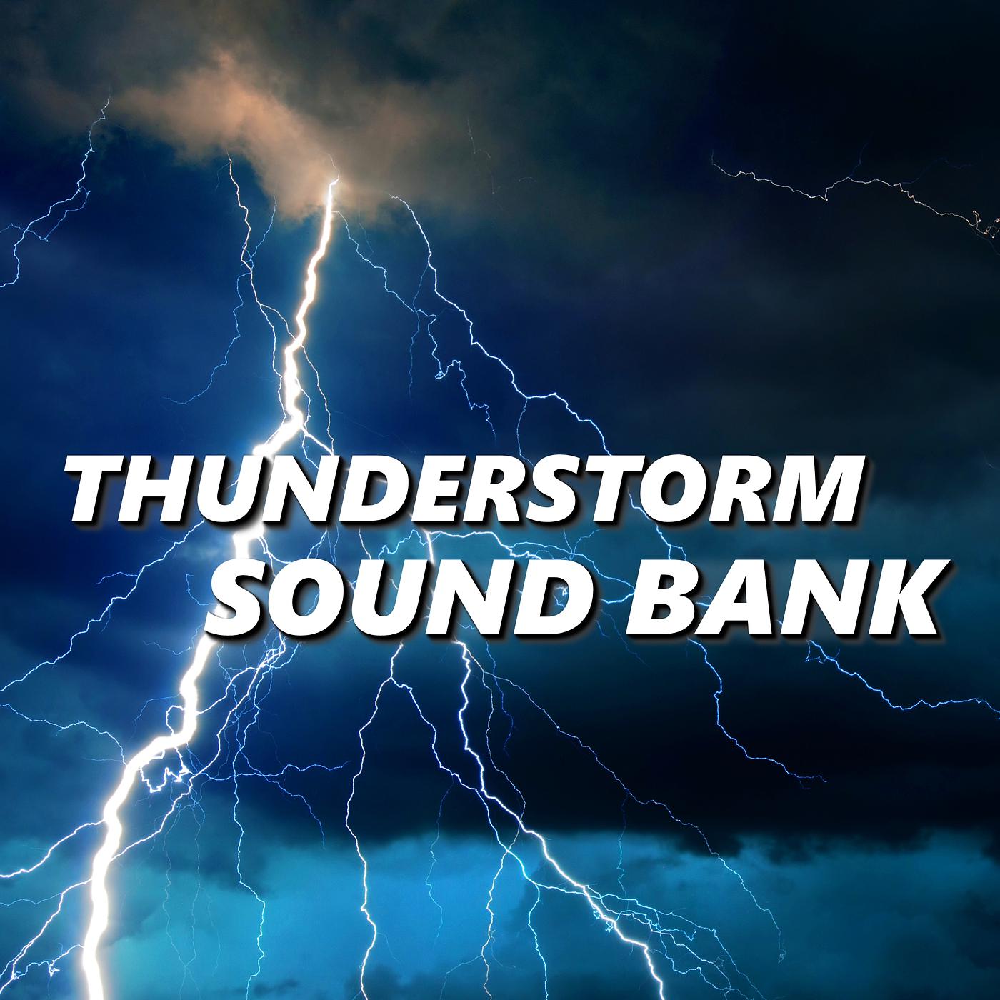Постер альбома Thunderstorm Sound Bank